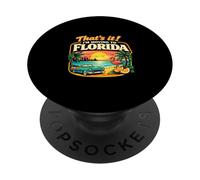 Eso es Todo, me mudaré a Florida Humor de Viaje Divertido Reubicarse PopSockets PopGrip Adhesivo