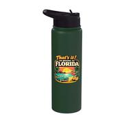 Eso es todo, me mudaré a Florida Humor de viaje divertido Reubicarse Stainless Steel Insulated Water Bottle