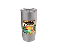 Eso es todo, me mudaré a Florida Humor de viaje divertido Reubicarse Vaso térmico de acero inoxidable de doble pared