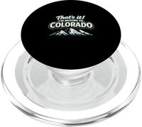 Eso es Todo, me Mudo a Colorado Divertido Estilo de Vida al Aire Libre zumbido PopSockets PopGrip para MagSafe