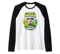 Eso está a la par para el Campo Divertido Golf Beer Humor Camiseta Manga Raglan
