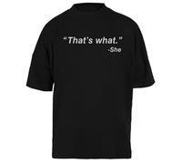 Eso Fue Lo Que Ella Dijo Camiseta Unisex Negra Baggy tee para Hombre Mujer T-Shirt Unisex Schwarz Baggy tee Für Männer Frauen