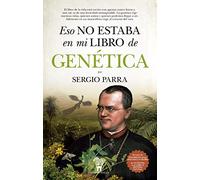Eso No Estaba En Mi Libro de genética (Divulgación Científica)