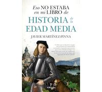 Eso No Estaba En Mi Libro De Historia De La Edad Media