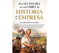 Eso No Estaba En Mi Libro De Historia De La Empresa