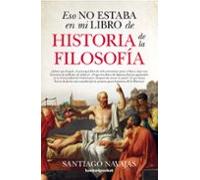 Eso No Estaba En Mi Libro De Historia De La Filosofía