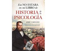 Eso no estaba en mi libro de historia de la psicología