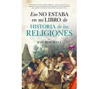 Eso No Estaba En Mi Libro de Historia de las Religiones