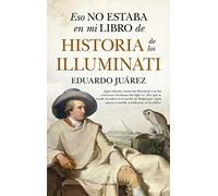 Eso No Estaba En Mi Libro De Historia De Los Illuminati