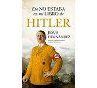 Eso No Estaba En Mi Libro De Hitler
