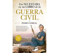 Eso no estaba en mi libro de la Guerra Civil (Historia)