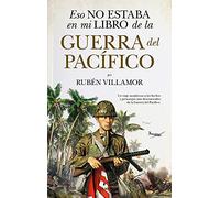 Eso No Estaba En Mi Libro De La Guerra Del Pacífico (Historia)