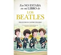 Eso no estaba en mi libro de los Beatles (Historia)