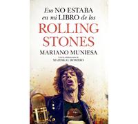 Eso no estaba en mi libro de los Rolling Stones | Mariskal Romero