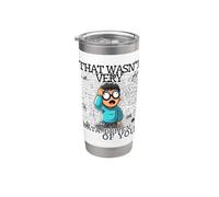 Eso no fue muy basado en datos de usted Data Analyst Data Geek Vaso térmico de acero inoxidable de doble pared