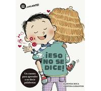 Eso no se dice | Elisenda Roca, Cristina Losantos