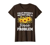 Eso no Suena como una Chica Girasol Problema Josie Camiseta, Mujer, Marrón, 3XL