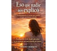 Eso que nadie nos explico