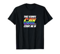Eso suena gay, cuéntame en un divertido gráfico de humor sobre el orgullo LGBTQ Camiseta