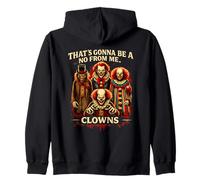 Eso va a ser un no de mí Payasos Humor de Terror Sudadera con Capucha