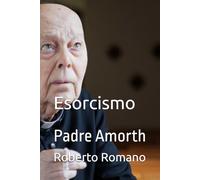 Esorcismo: Padre Amorth