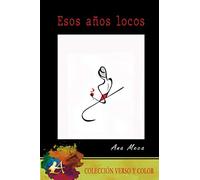 Esos años locos: 24 (Verso y color)