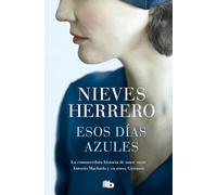Esos días azules (Ficción)