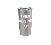 Esos fueron los días Vaso térmico de acero inoxidable de doble pared