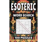 Esoteric Word Search: 100 Pages of Puzzles, Word Scramble, Word Find, and Vocabulary Activities for Kids, Adults, and Seniors