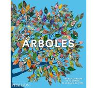 ESP Árboles: Una exploración de su mundo, de la raíz a la copa (GENERAL NON-FICTION)