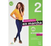 Esp Marcha 2 Al+ 3ª Edición: Libro del alumno + licencia digital