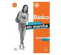 Español En Marcha Basico Ejerci0s +@ (3º Ed.)