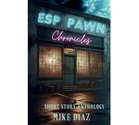 ESP Pawn Chronicles