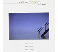 Esp Trio - A Reason to Believ