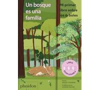 ESP Un bosque es una familia: Mi primer libro sobre los árboles (CHILDRENS BOOKS)
