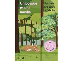 ESP Un bosque es una familia: Mi primer libro sobre los árboles (CHILDRENS BOOKS)