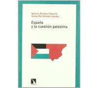 España Y La Cuestion Palestina