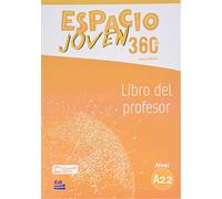 Espacio joven 360° A 2.2: Libro del profesor