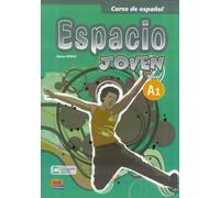Espacio joven A1 - Libro del alumno: Nivel A1: 0000