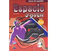 Espacio joven A2.1 - Libro del alumno: Student Book: 0000
