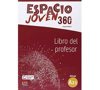 Espacio joven: Libro del profesor (Espacion Joven 360)