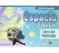 Espacio Joven - Libro Del Profesor Nivel A1