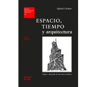 Espacio, tiempo y arquitectura: Origen y desarrollo de una nueva tradición: 17 (Estudios Universitarios de Arquitectura (EUA))