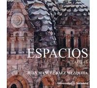 Espacios : acuarelas