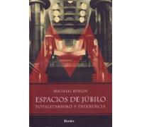 Espacios De Jubilo. Totalitarismo Y Diferencia