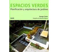 Espacios verdes: Planificación y arquitectura de jardines (GUIAS DE JARDIN)