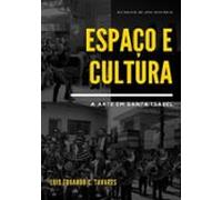 Espaço E Cultura: A Arte Em Santa Isabel (ebook)