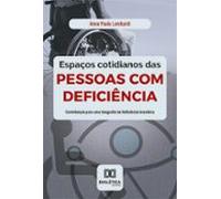 Espaços Cotidianos Das Pessoas Com Deficiência (ebook)