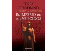 ESPADA DE LA VERDAD 08/17 EL IMPERIO DE LOS VENCIDOS, LA (BIBLIOTECA FANTASIA EPICA)