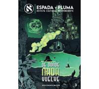 Espada y Pluma #3: De donde nadie vuelve: Monográfico sobre la muerte. (Monográficos Espada y Pluma)